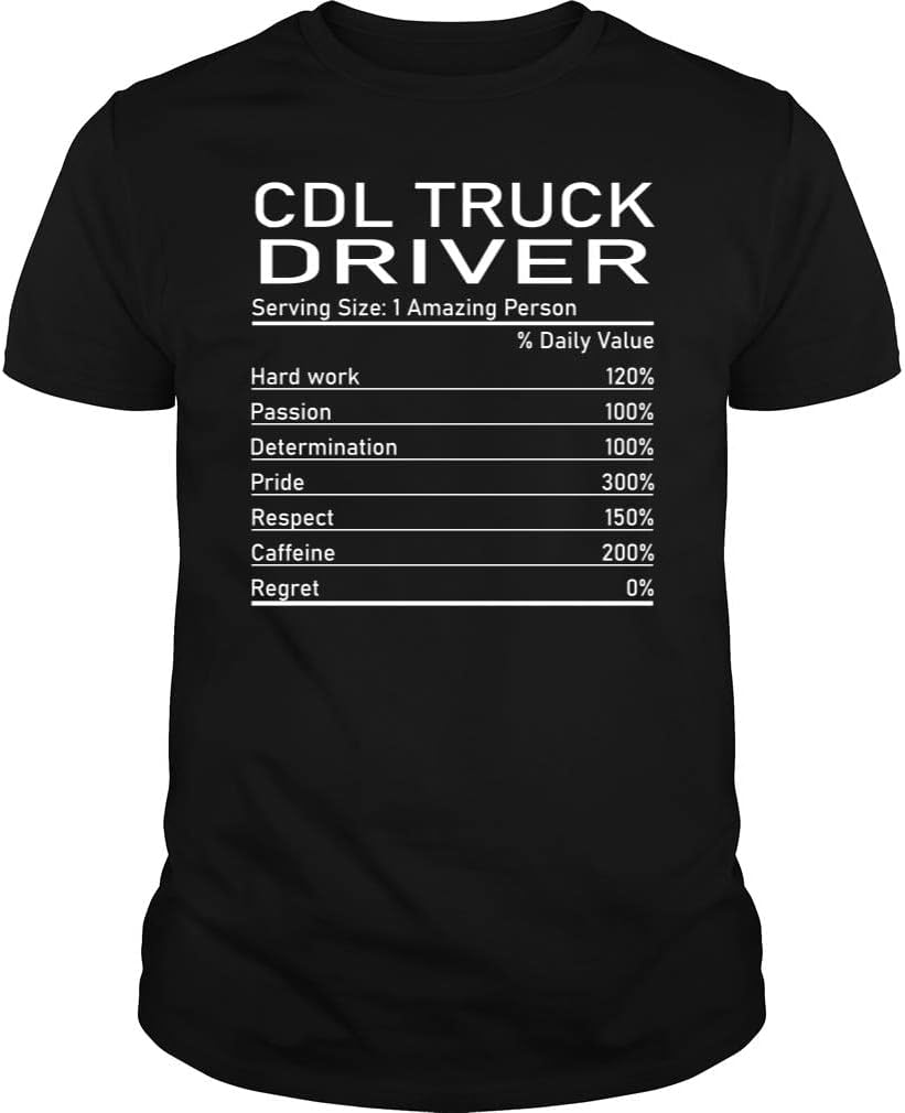 Cdl Truck Driver Nutrition Facts - Unisex Tee - Black