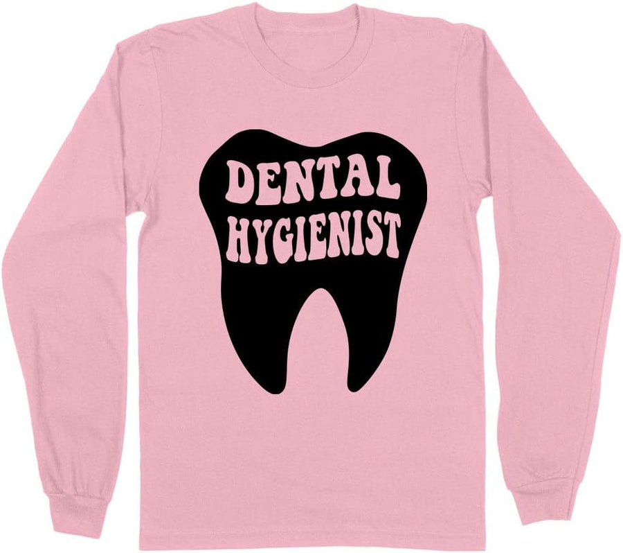 Tooth Dental Hygienist Long Sleeve Shirt Unisex - Pink