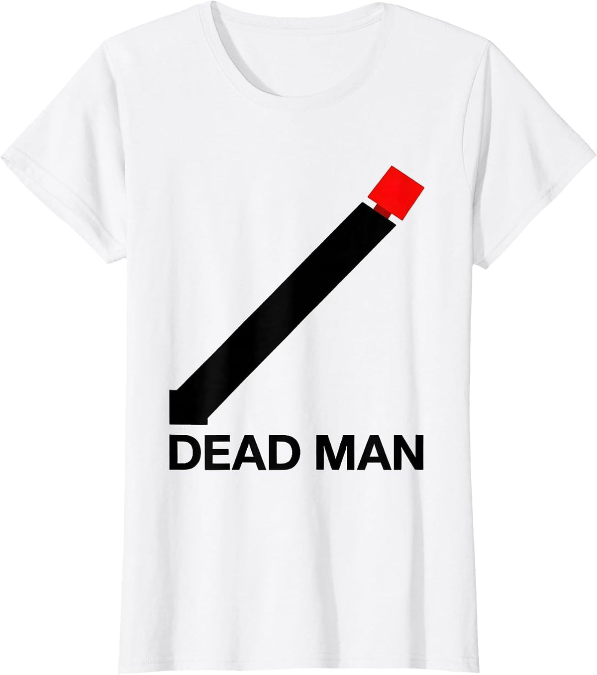 Women's DEAD MAN Funny Construction Worker Contractor Gag Gift T-Shirt - White