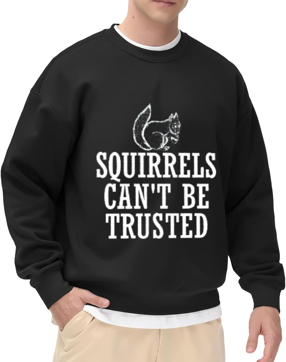 Men's Crewneck Sweatshirt Sundays Are For Baking Baker - Squirrels Cant Be Trusted