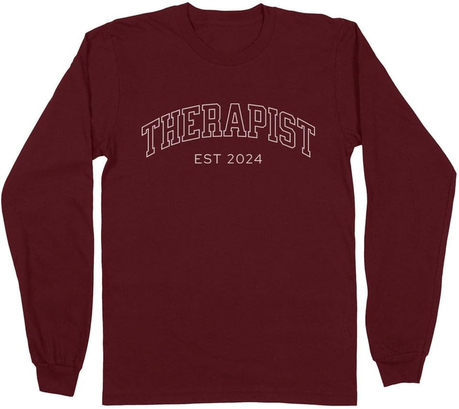 TeesAndTankYou 2024 Therapist Long Sleeve Shirt Unisex - Maroon