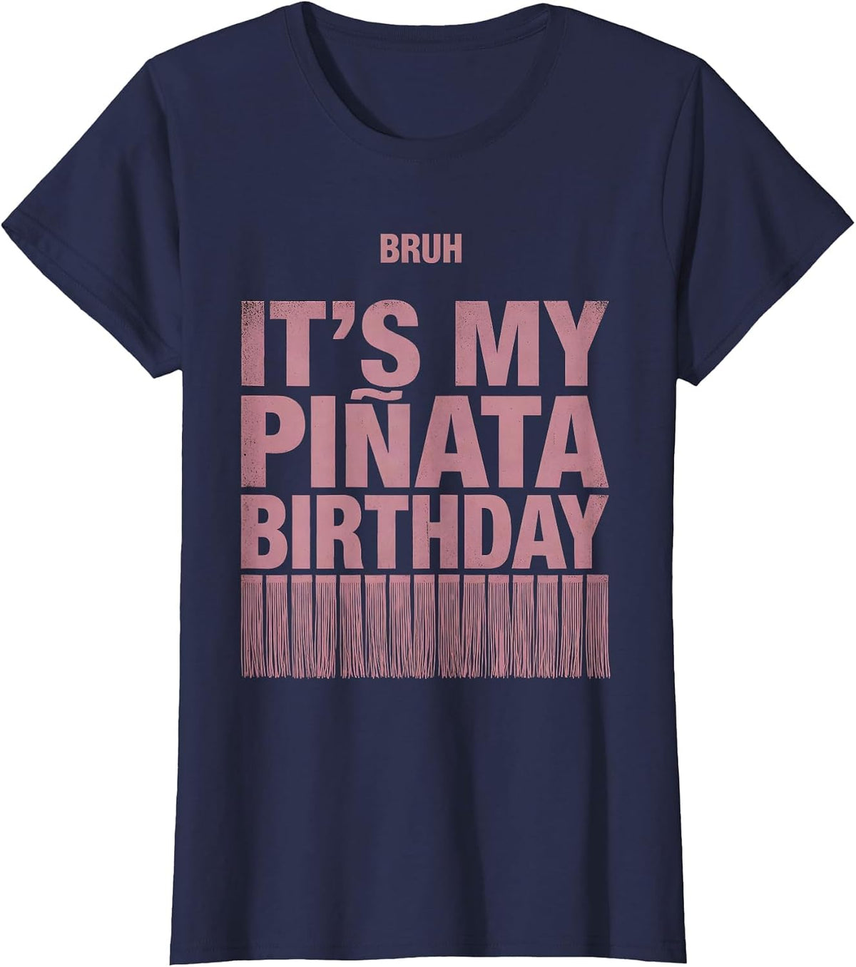 Women's Bruh It's My Piñata Birthday Funny Llama Pinata Gamer Kid T-Shirt - Navy Blue