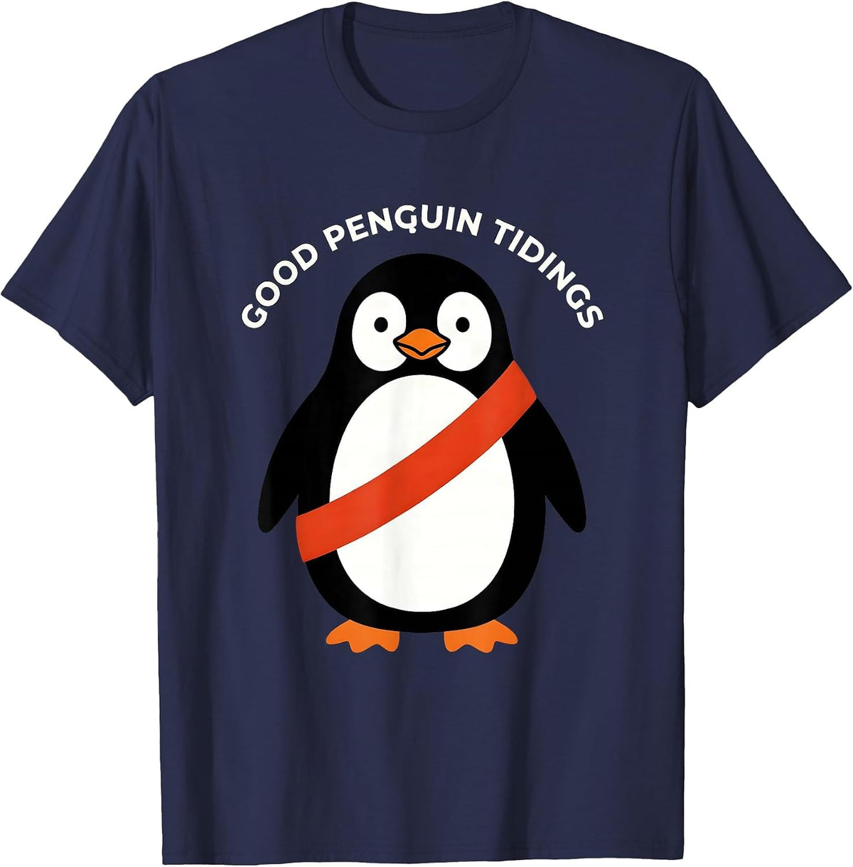 Men's Good Penguin Tidings Funny Penguin Lover Christmas Humor T-Shirt - Navy Blue
