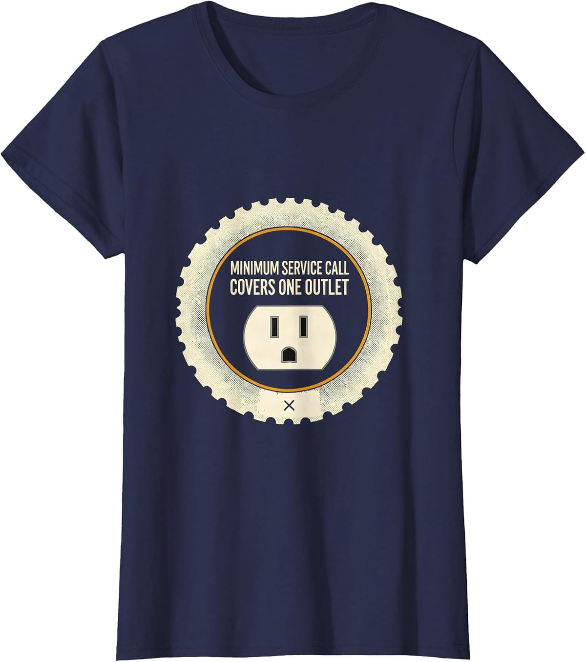 Women's Minimum Service Call Covers One Outlet Funny Electrician T-Shirt - Navy Blue