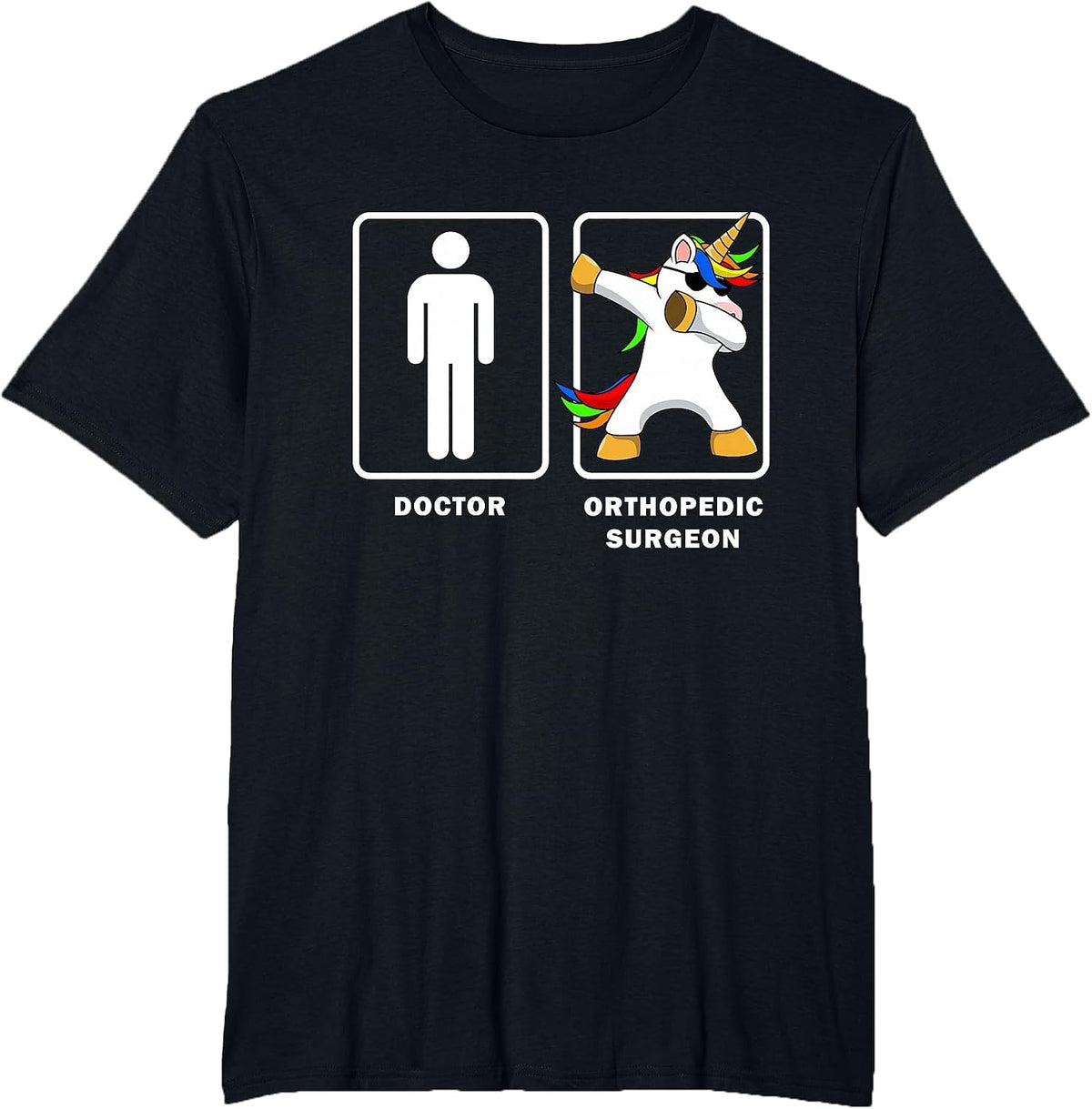 Orthopedic Surgeon VS Doctor Dabbing Unicorn Medical Shirt T-Shirt - Black