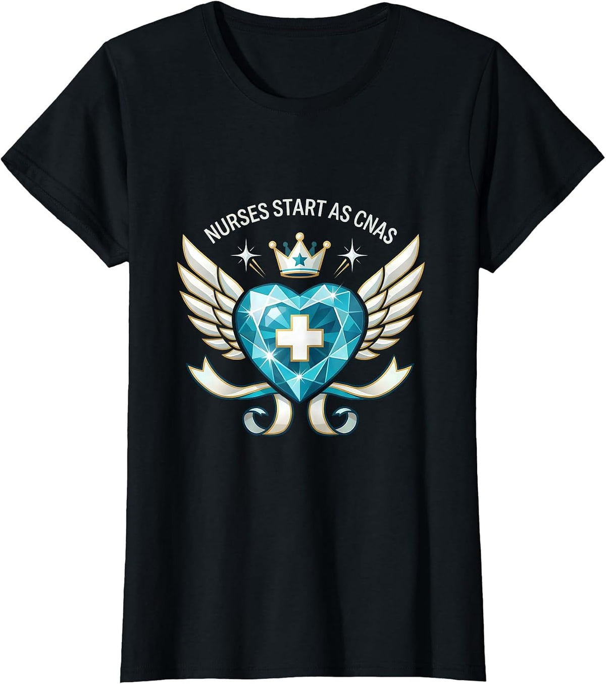 Women's Nurses Start As CNAs Healthcare Pride Design T-Shirt - Black