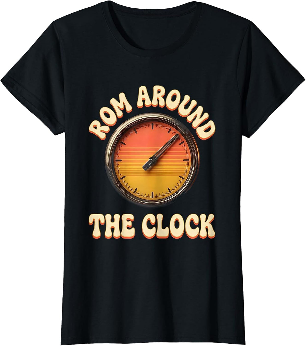 ROM Around The Clock Retro 70s Physical Therapist OT Gift T-Shirt - Black