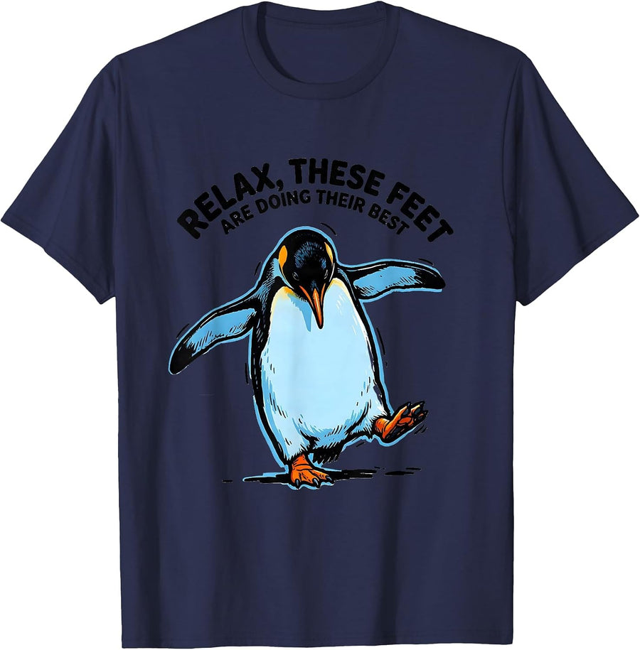 Relax, These Feet Are Doing Their Best Funny Penguin Lover T-Shirt - Navy Blue
