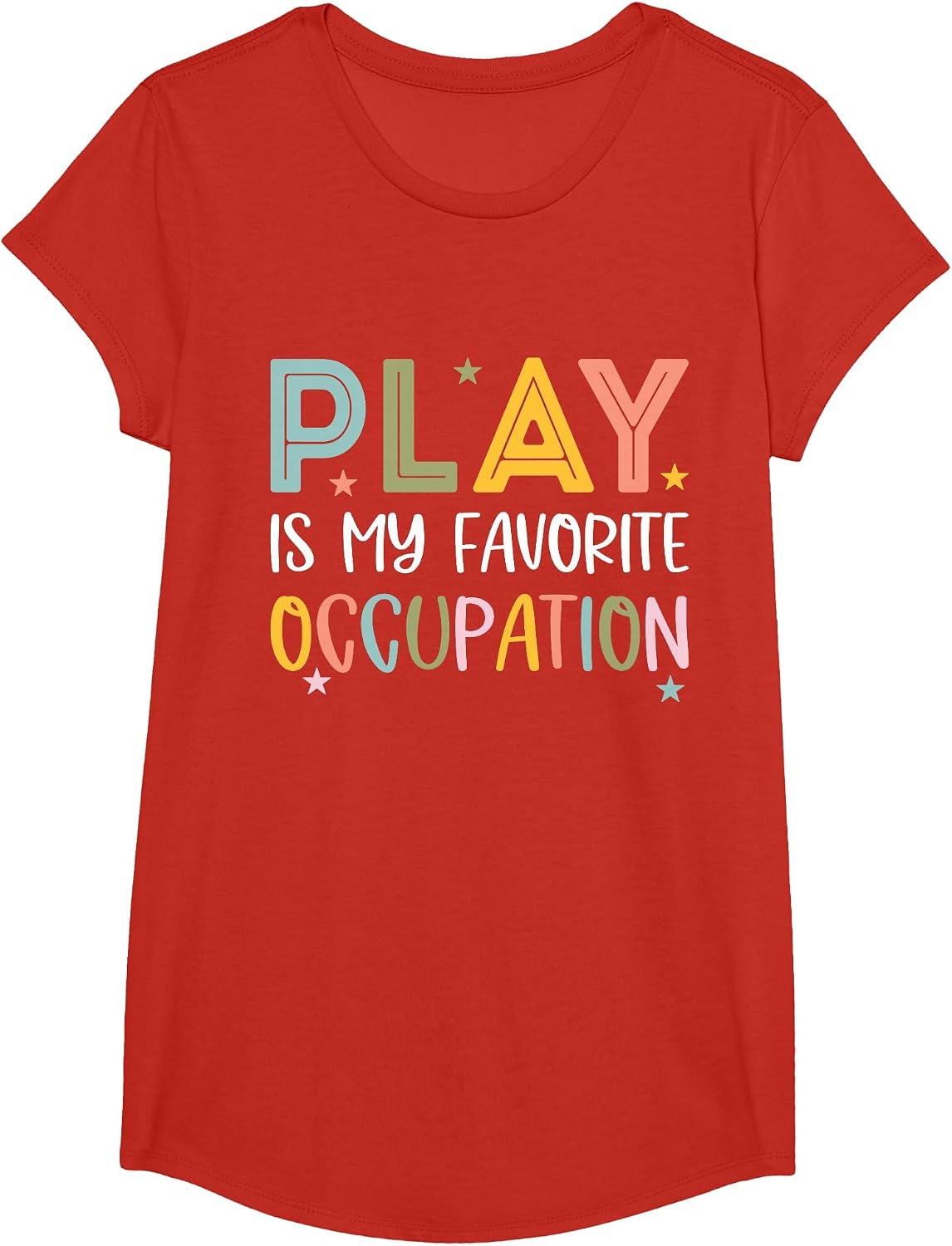 Play is My Favorite Occupation Cool Occupational Therapy T-Shirt - Girls Red
