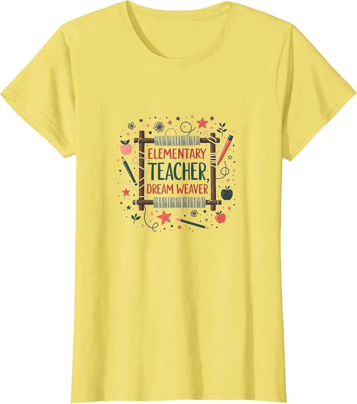 Elementary Teacher Dream Weaver Design T-Shirt - Lemon Yellow