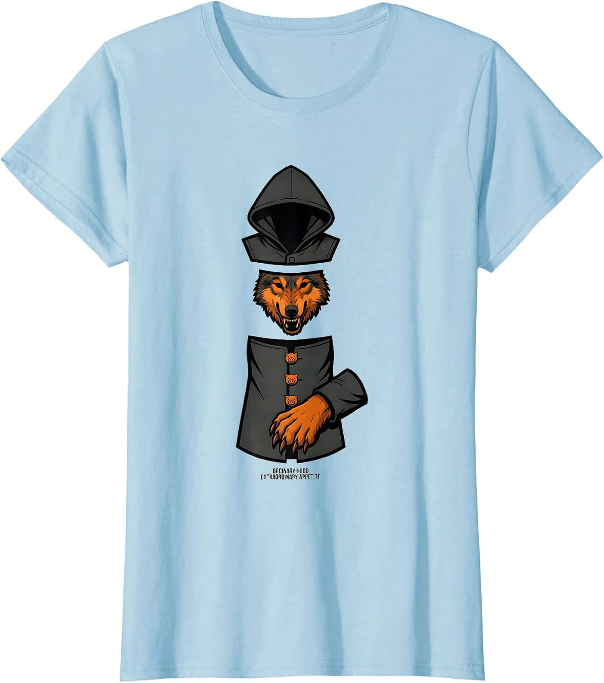 Ordinary Hood Extraordinary Appetite Wolf Costume Halloween T-Shirt - Baby Blue