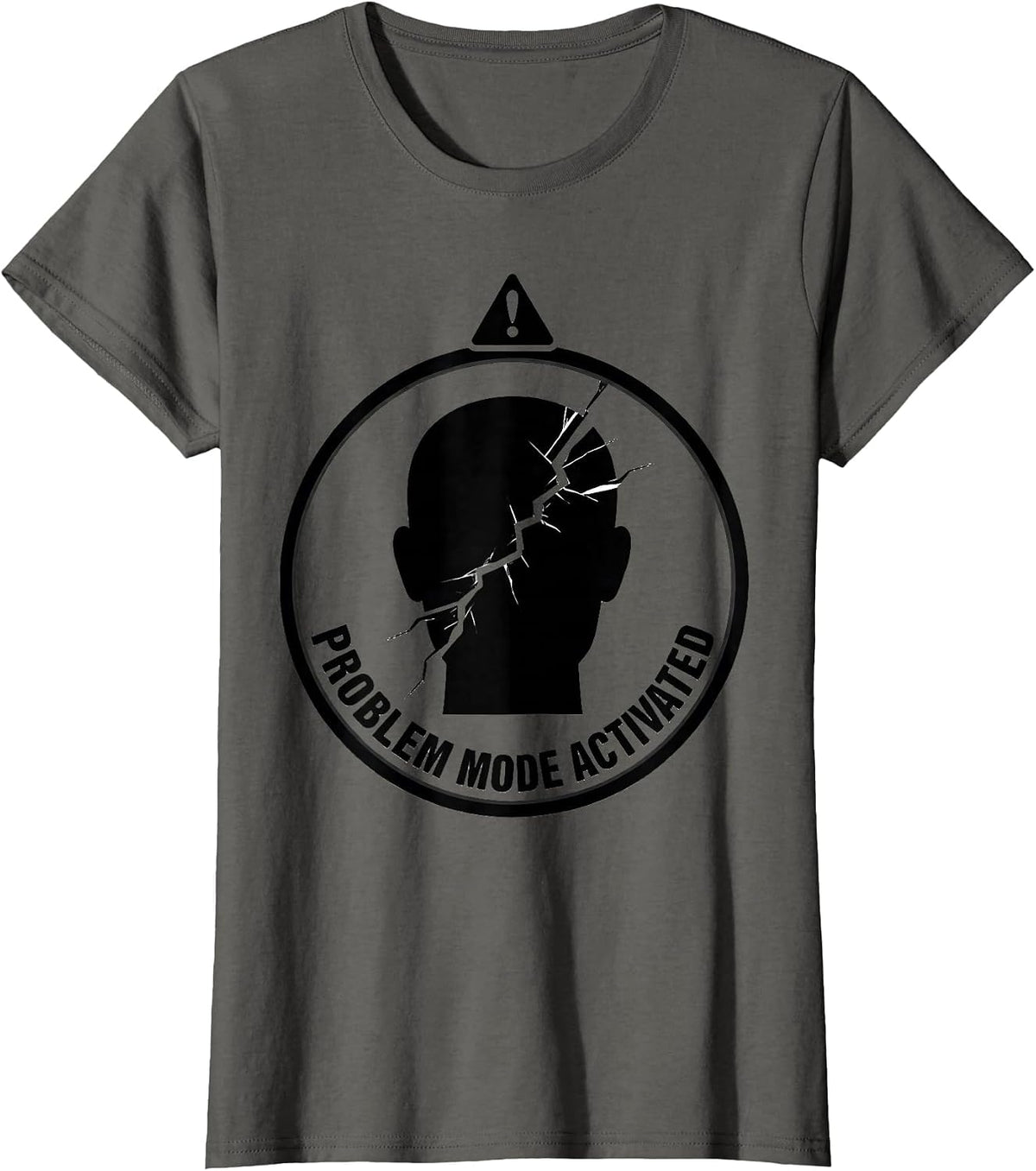 Women's Problem Mode Activated Bold Graphic Design T-Shirt - Asphalt Grey