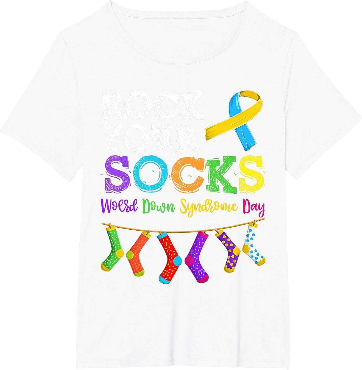 Men Women Kid Down Syndrome Awareness Shirt, Rock Your Socks T-Shirt - White