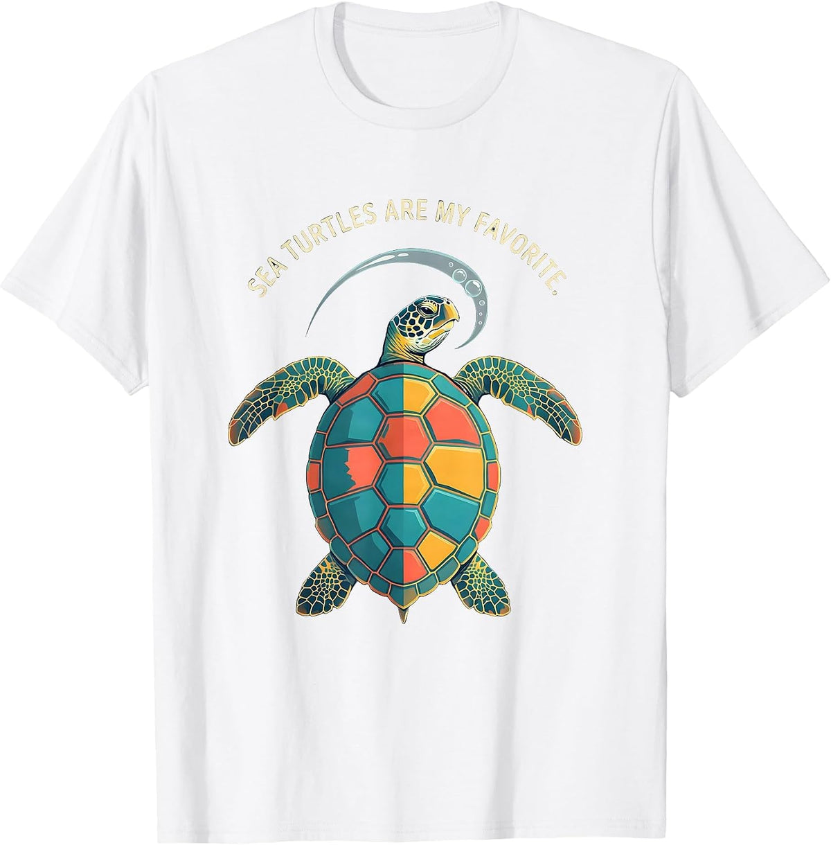 Sea Turtles Are My Favorite Cute Sea Turtle Ocean Animal T-Shirt - White