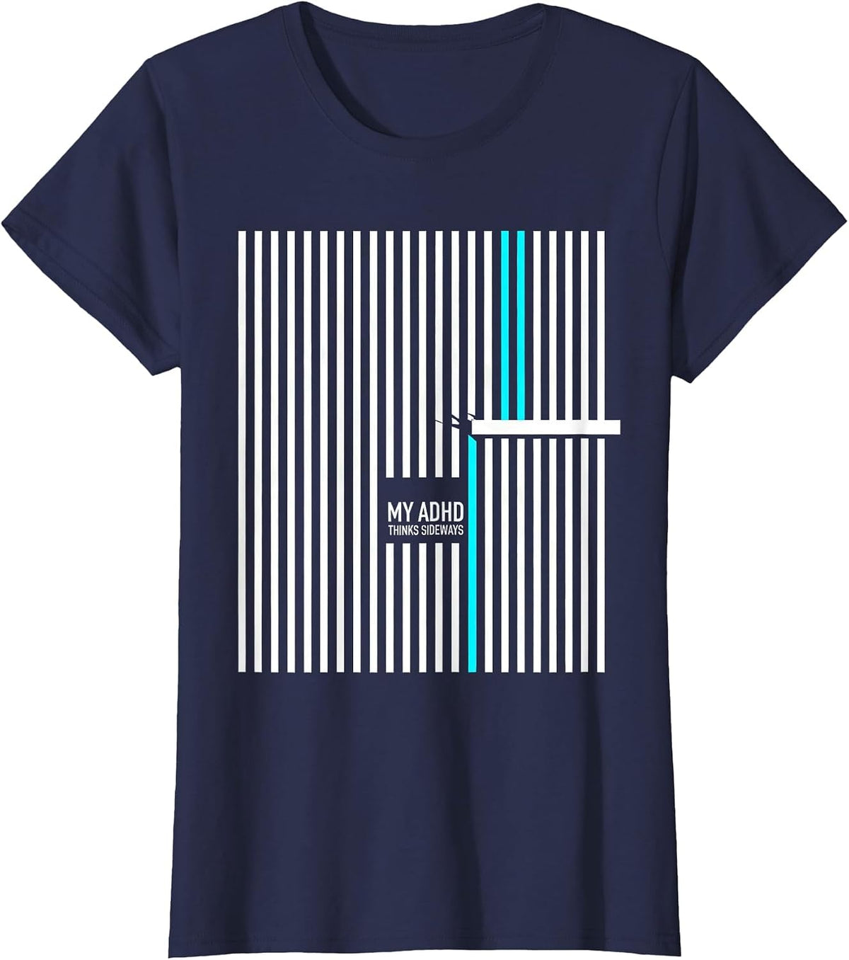 Women's My ADHD Thinks Sideways Funny Neurodivergent ADHD Awareness T-Shirt - Navy Blue