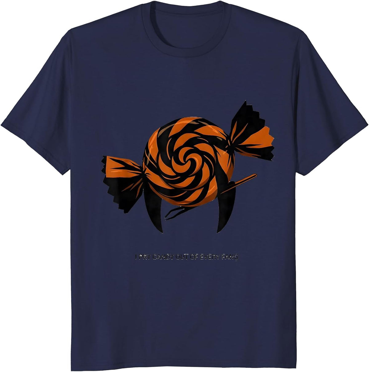 Men's I Pry Candy Out Of Every Fang Funny Dental Hygienist T-Shirt - Navy Blue