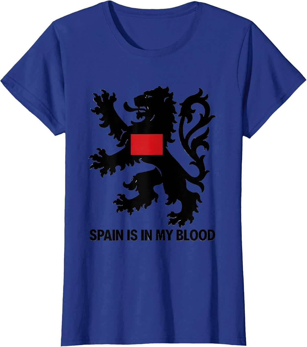 Women's Spain Is In My Blood Heraldic Lion Spanish Heritage Souvenir T-Shirt - Royal Blue