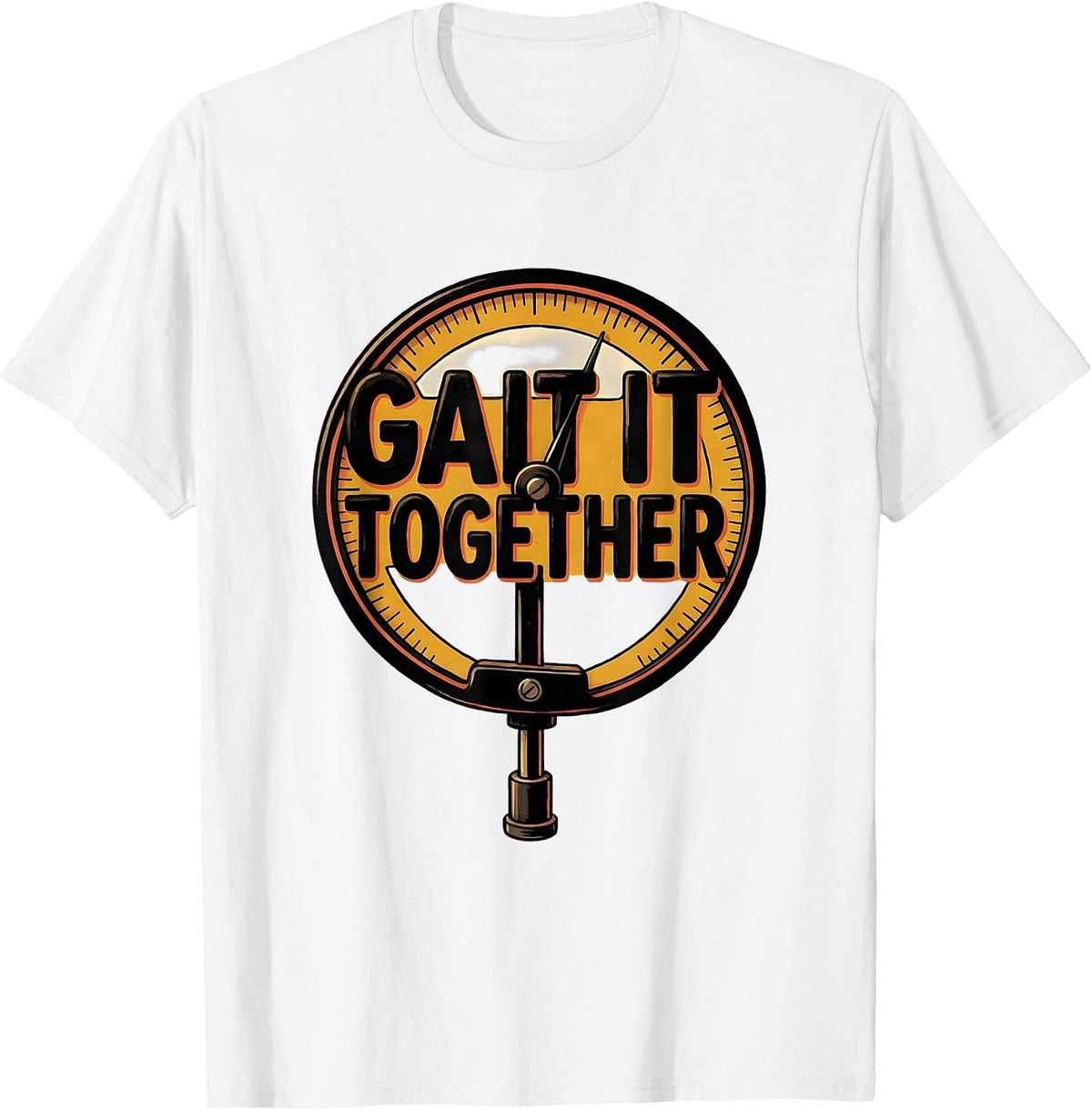 Men's Gait It Together Funny Physical Therapist OT Pun Humor T-Shirt - White