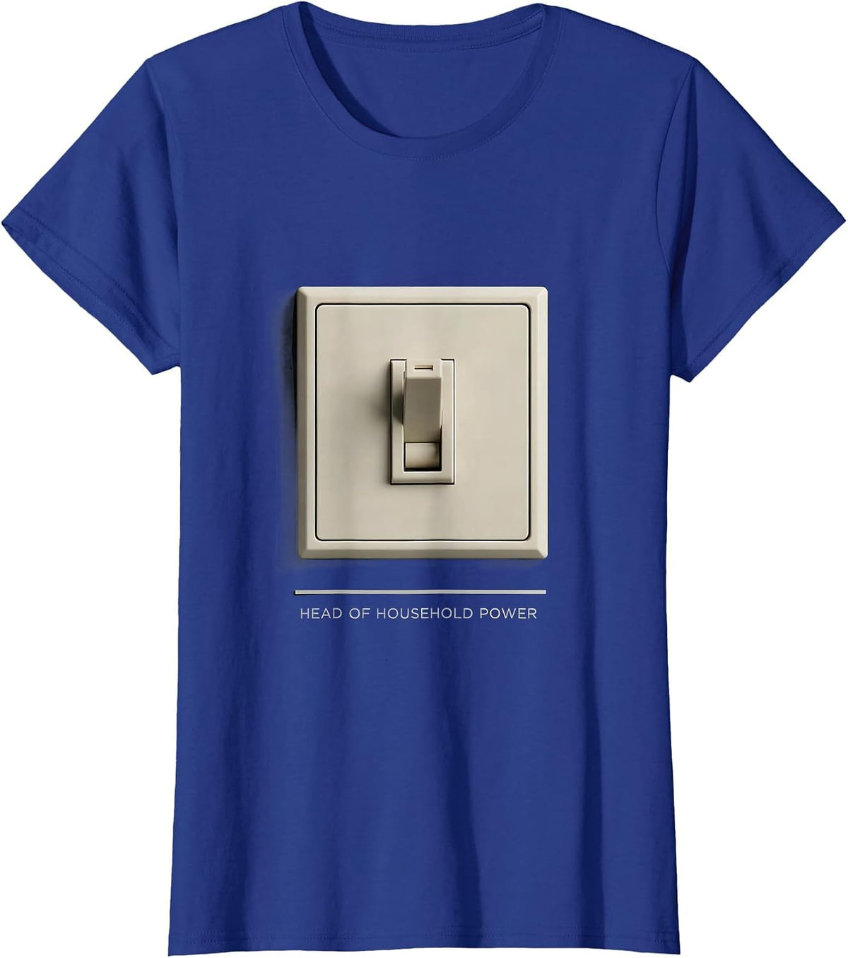 Women's Head Of Household Power Funny Electrician Gift Sarcastic T-Shirt - Royal Blue