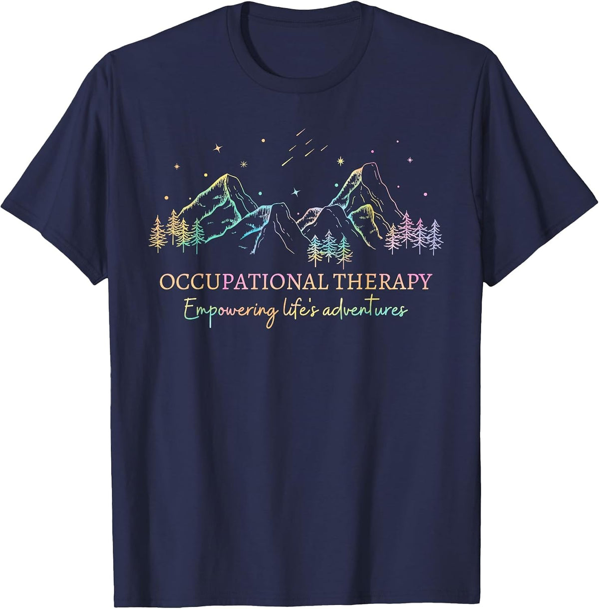 Tie Dye Occupational Therapy Empowering Life's Adventures OT T-Shirt - Navy Blue