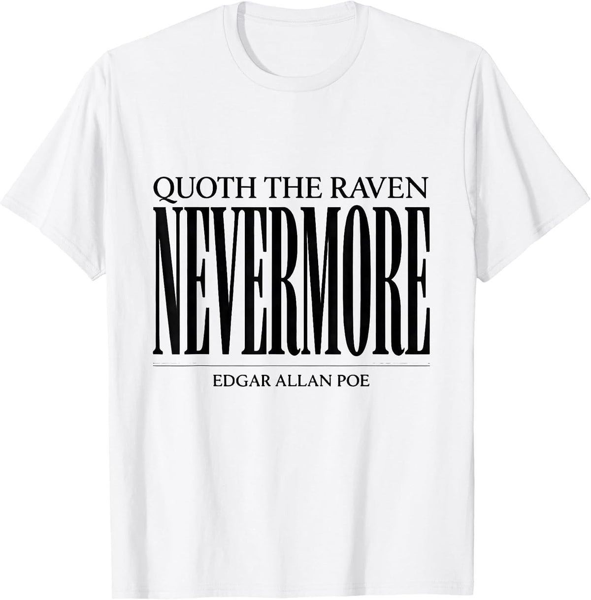 Men's Quoth The Raven, Nevermore Edgar Allan Poe Literary Fan T-Shirt - White