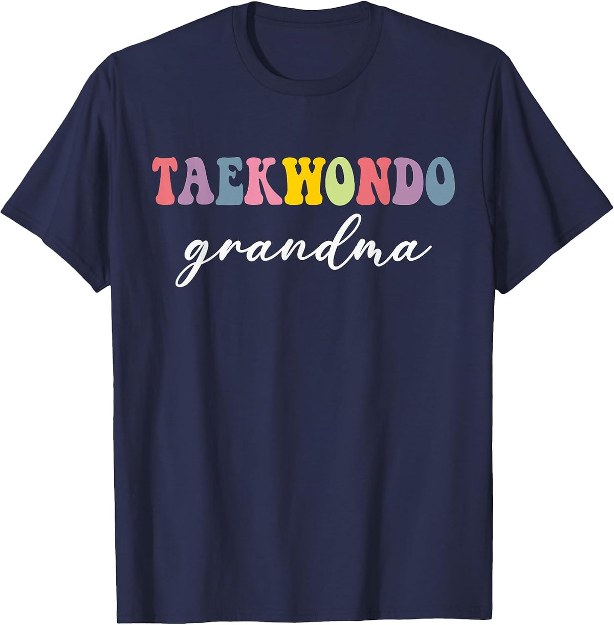 Taekwondo Grandma Taekwondo Player Martial Art Stylish Nana T-Shirt - Navy Blue
