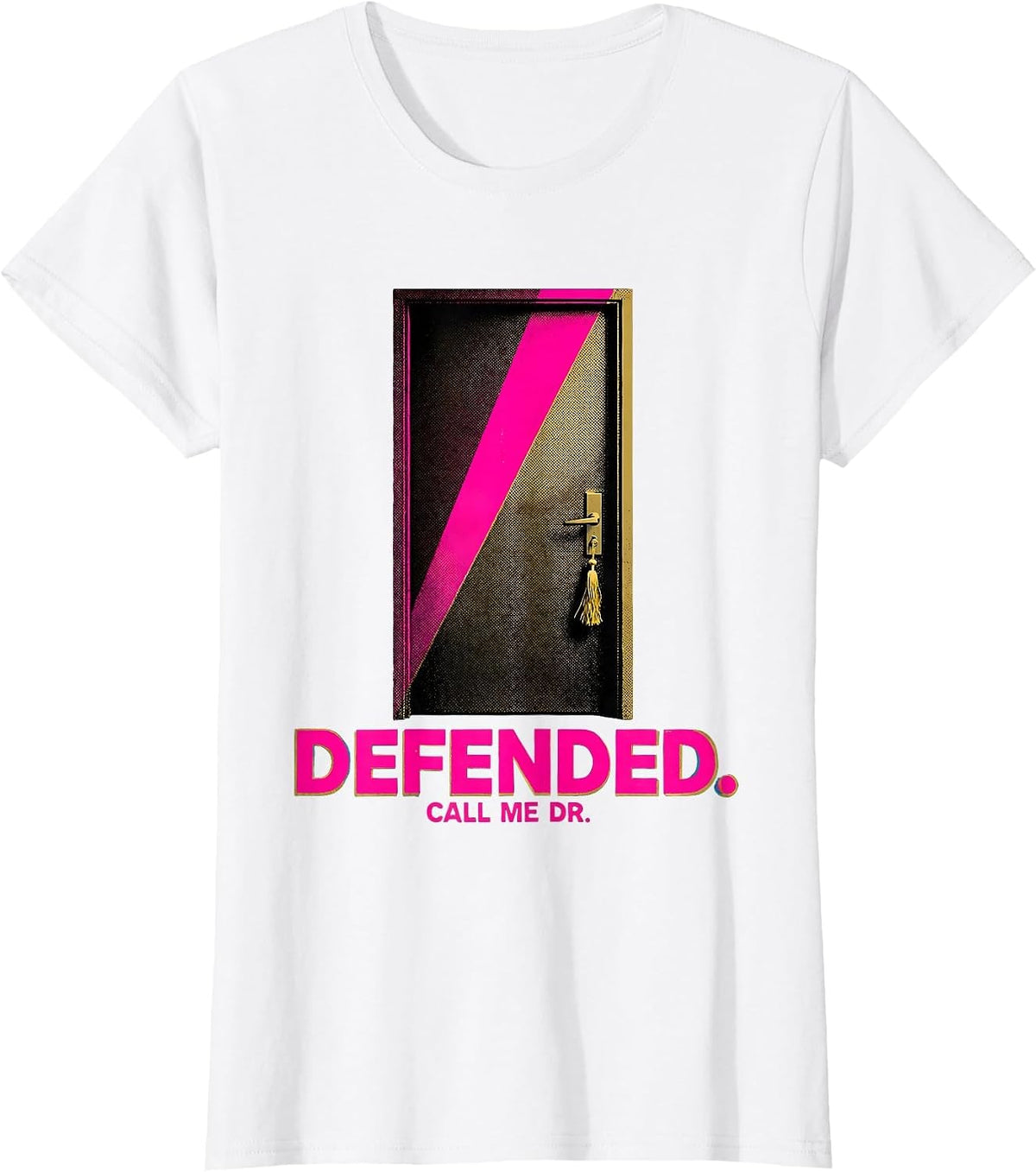 Defended Call Me Dr PhD Graduation Black Women Pride T-Shirt - White