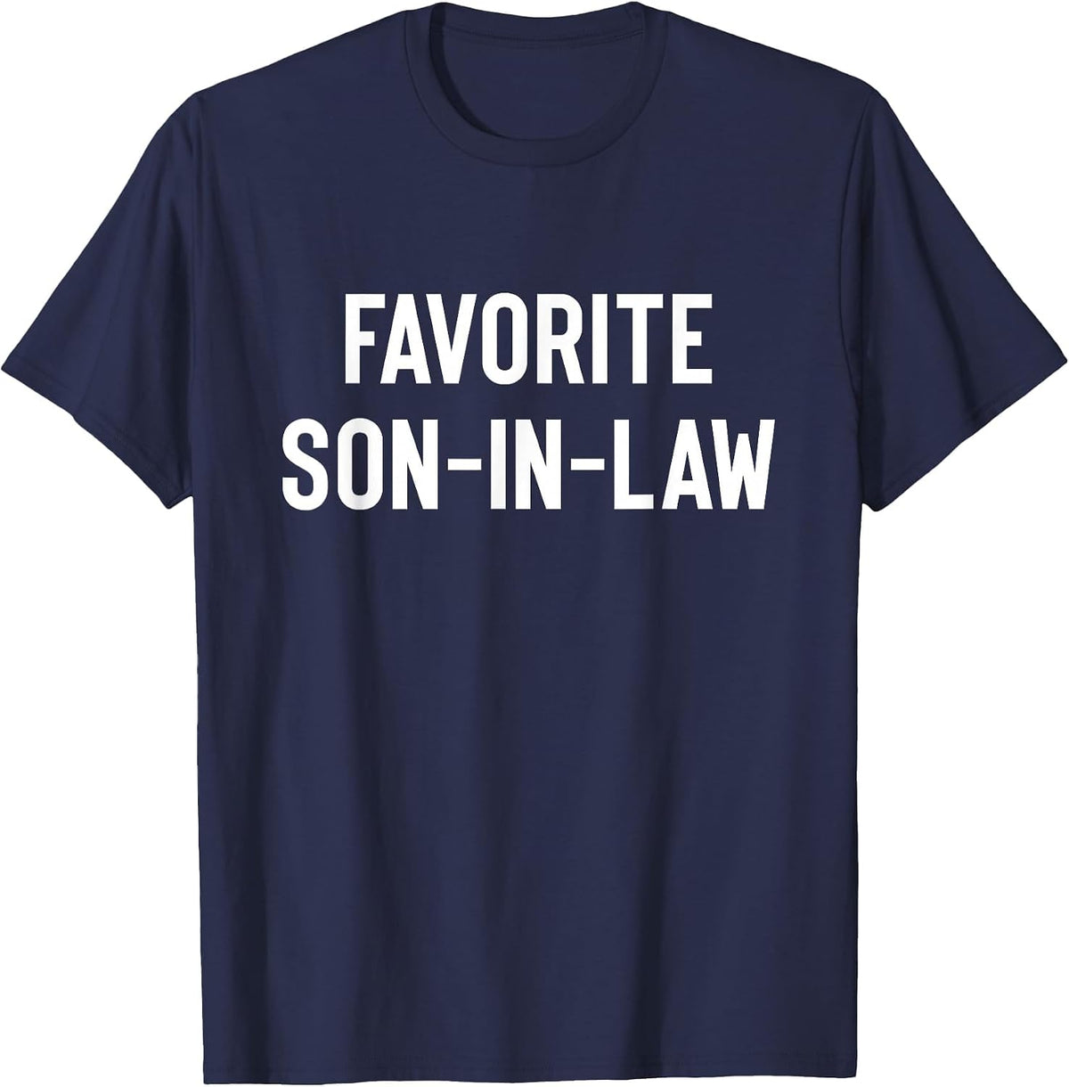 Favorite Son-in-Law T-Shirt - Navy Blue