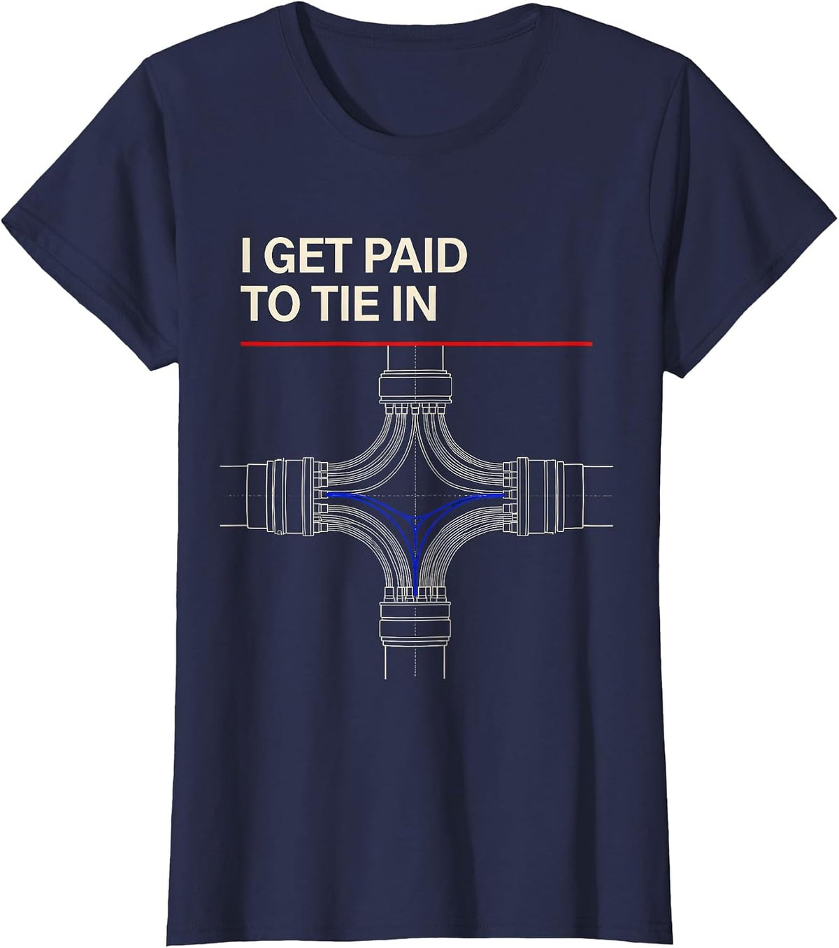 Women's I Get Paid To Tie In Funny Electrician Lineman Engineer T-Shirt - Navy Blue