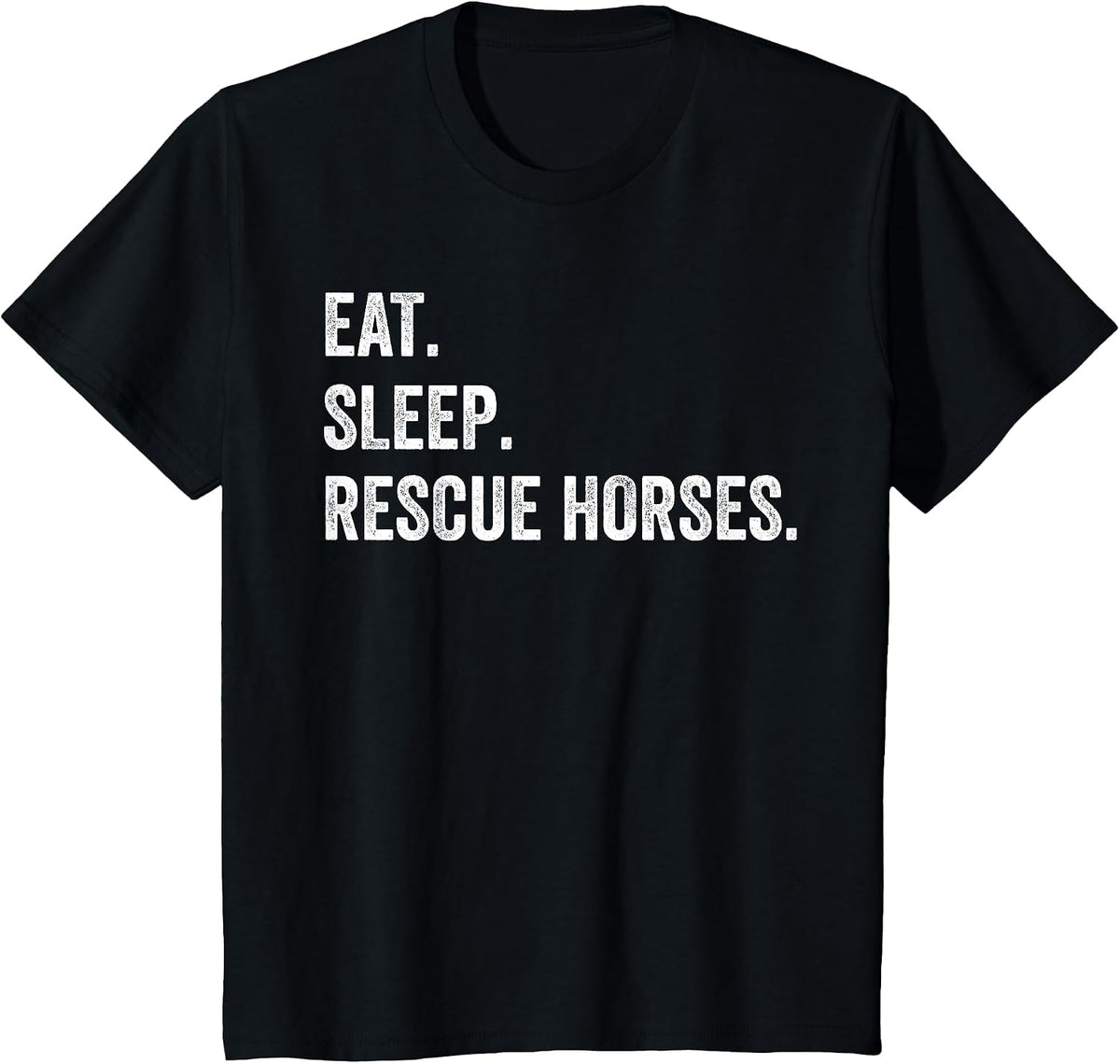 Eat Sleep Rescue Horses T-Shirt - Black