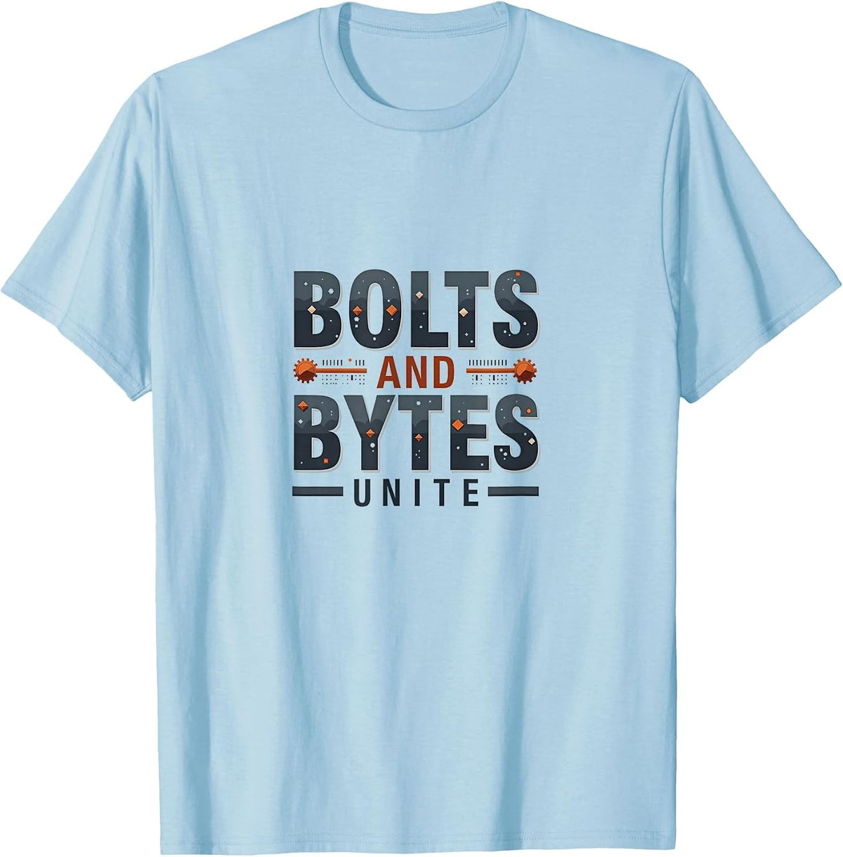 Bolts and Bytes Unite Tech Engineering Design T-Shirt - Baby Blue