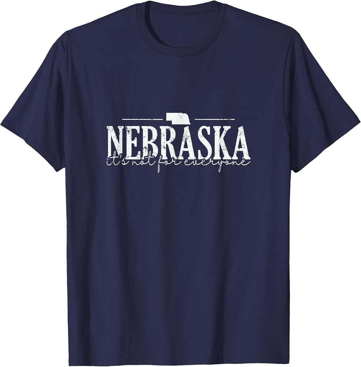 It's Not for Everyone Secrets of Nebraska T-Shirt - Navy Blue