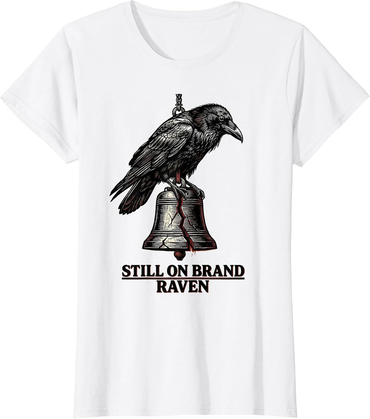 Women's Still On Brand, Raven Gothic Edgar Allan Poe Literary T-Shirt - White