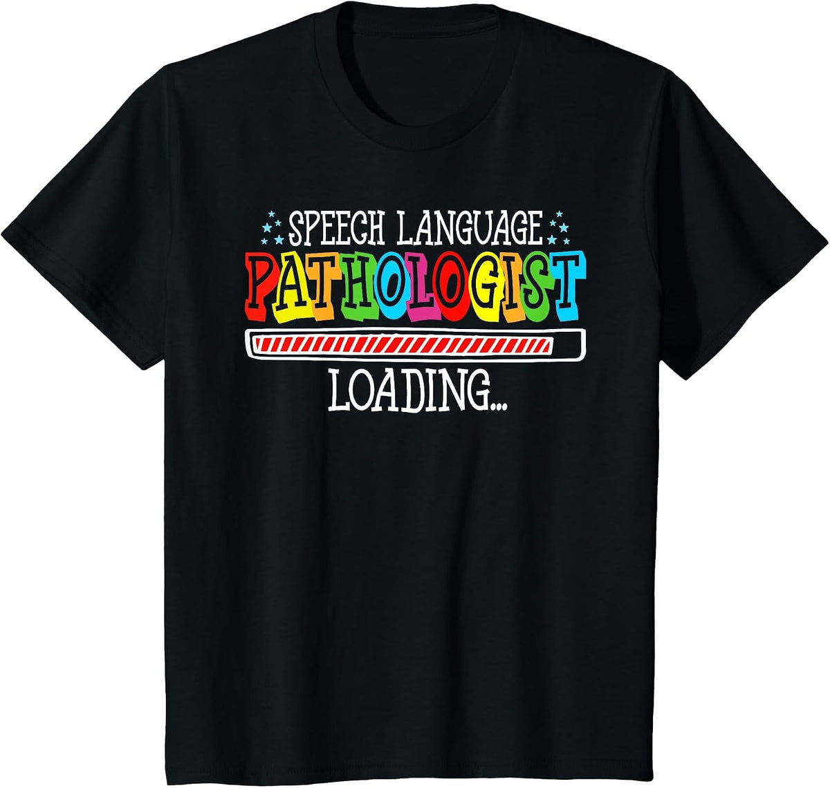 Speech Language Pathologist Loading Future Speech Therapist T-Shirt - Black