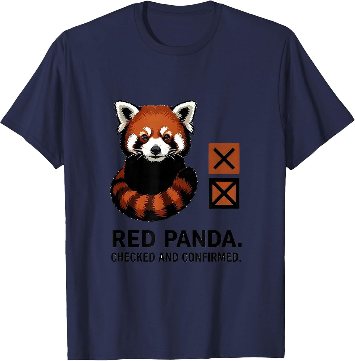 Red Panda Checked And Confirmed Funny Animal Lover Humor T-Shirt - Navy Blue