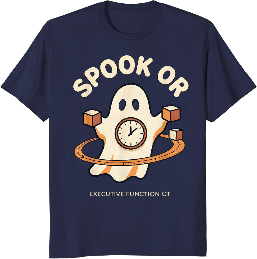 Spook Or Executive Function OT Funny Occupational Therapist T-Shirt - Navy Blue