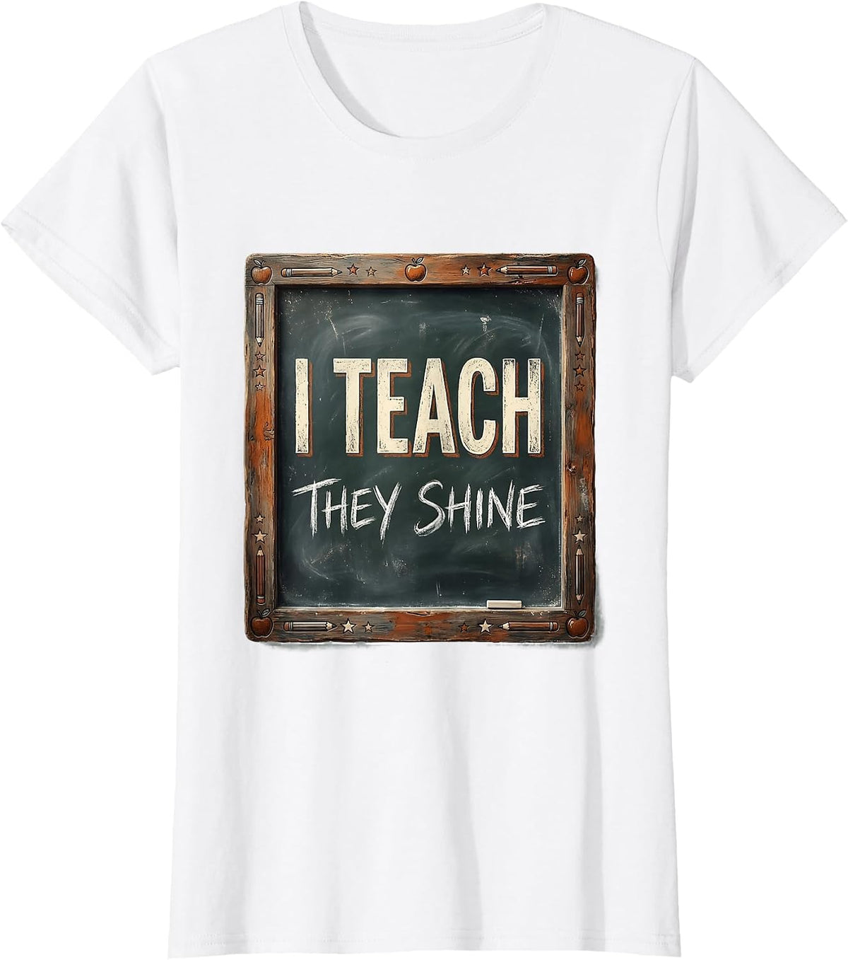 I Teach They Shine Elementary Teacher Design T-Shirt - White