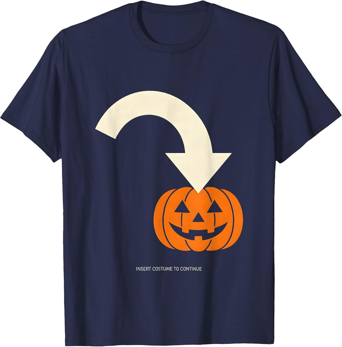 Insert Costume To Continue Error 404 Lazy Halloween Geek T-Shirt - Navy Blue