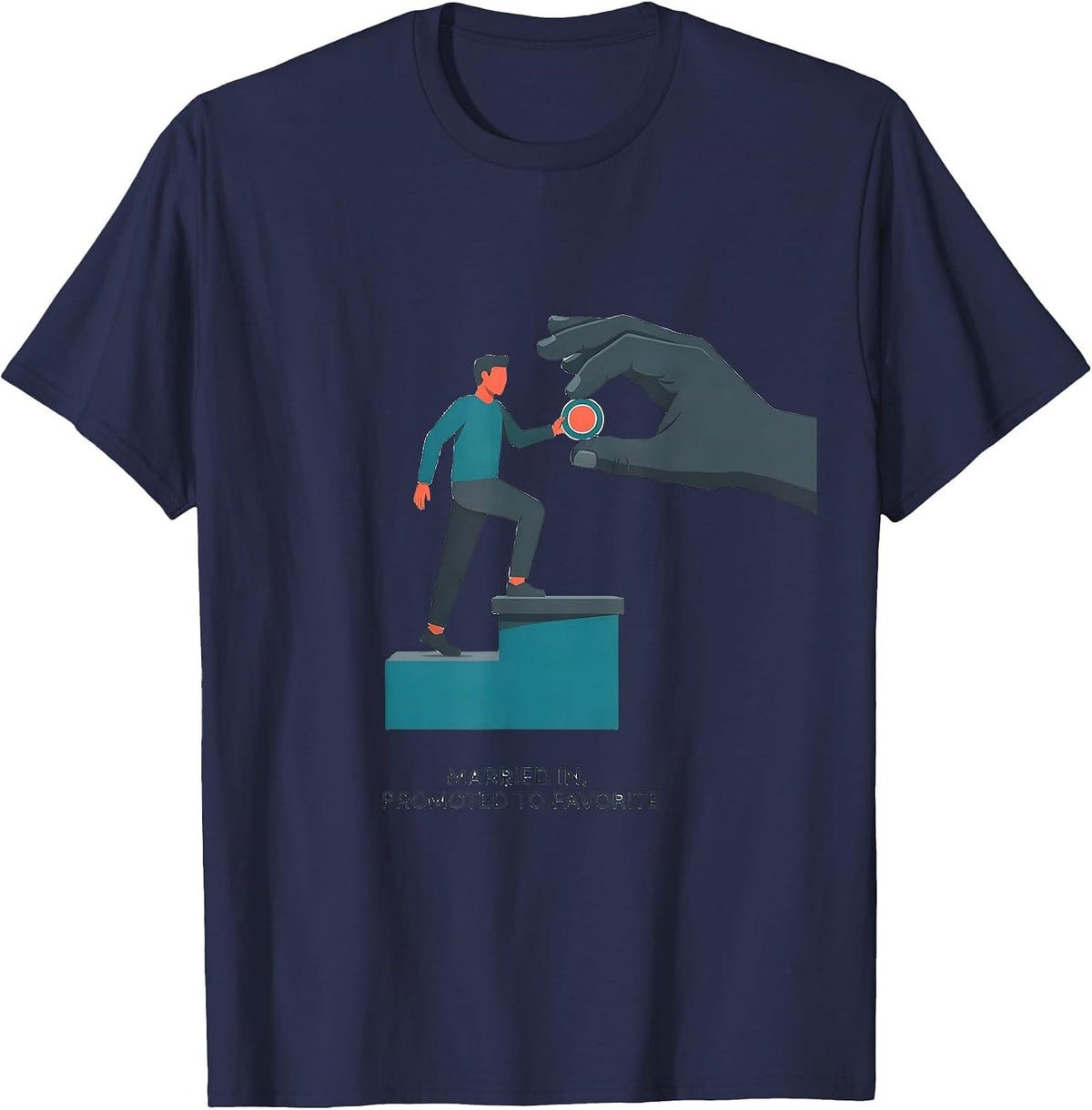 Men's Married In Promoted To Favorite Funny Family Humor Gift T-Shirt - Navy Blue