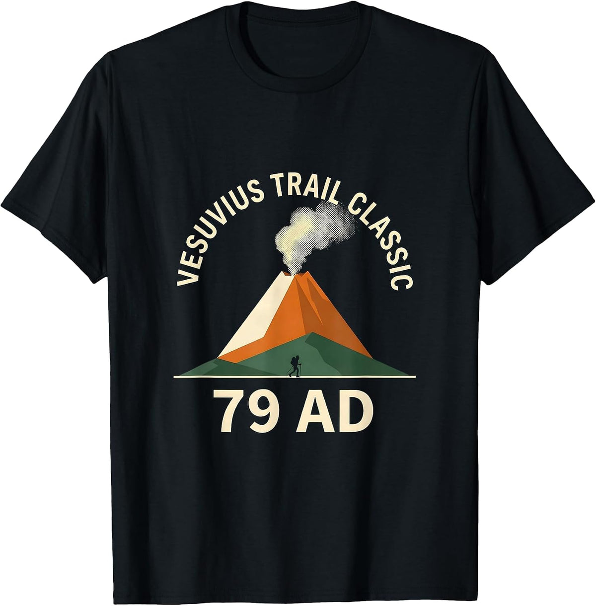 Men's Vesuvius Trail Classic 79 AD Funny Volcano History Geography T-Shirt - Black