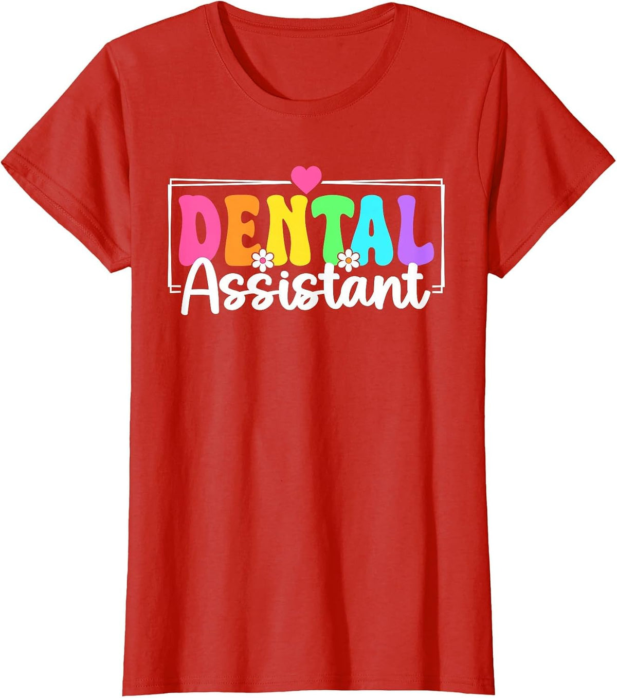 Dental Assistant Back to School Dental Hygienist Dentist T-Shirt - Red