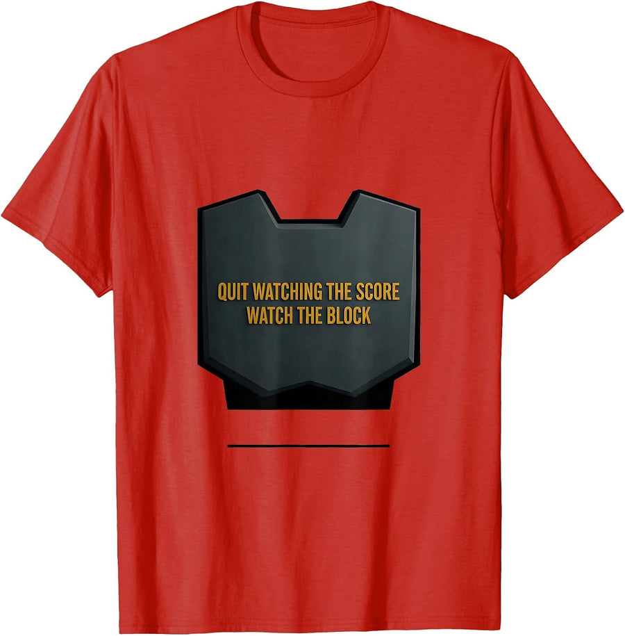 Quit Watching The Score Watch The Block Football Lineman T-Shirt, Men, Red, Small - As Pictured