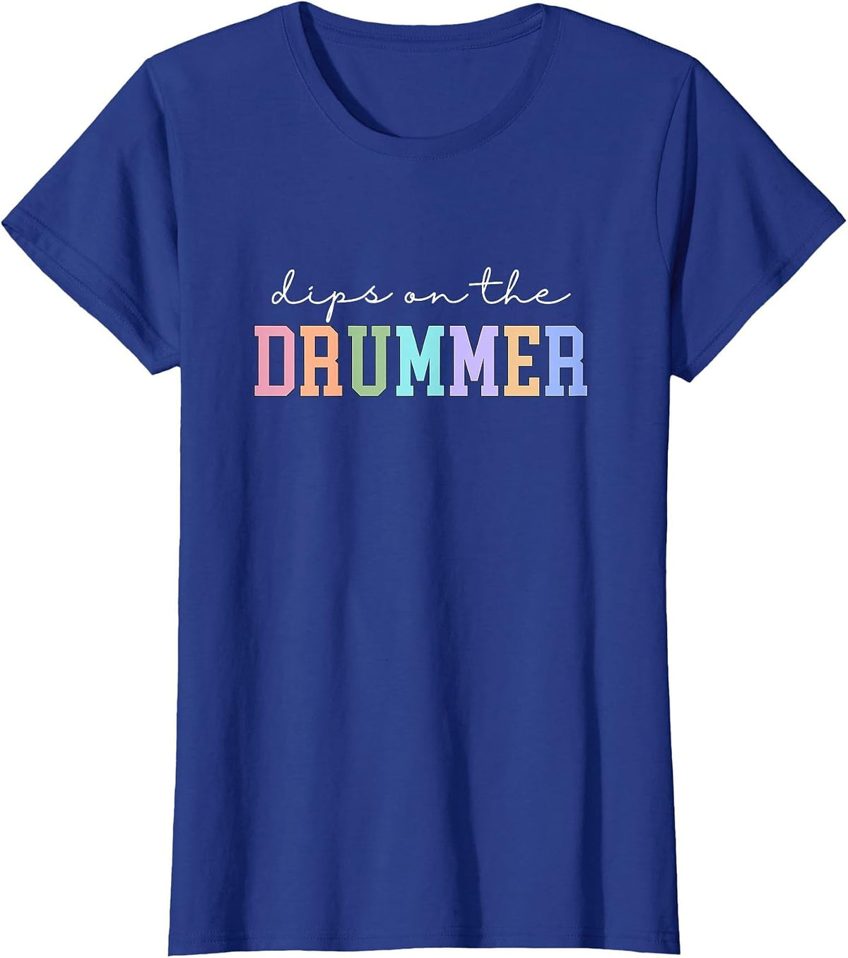 Dibs On The Drummer Girlfriend Drummer Wife T-Shirt - Royal Blue