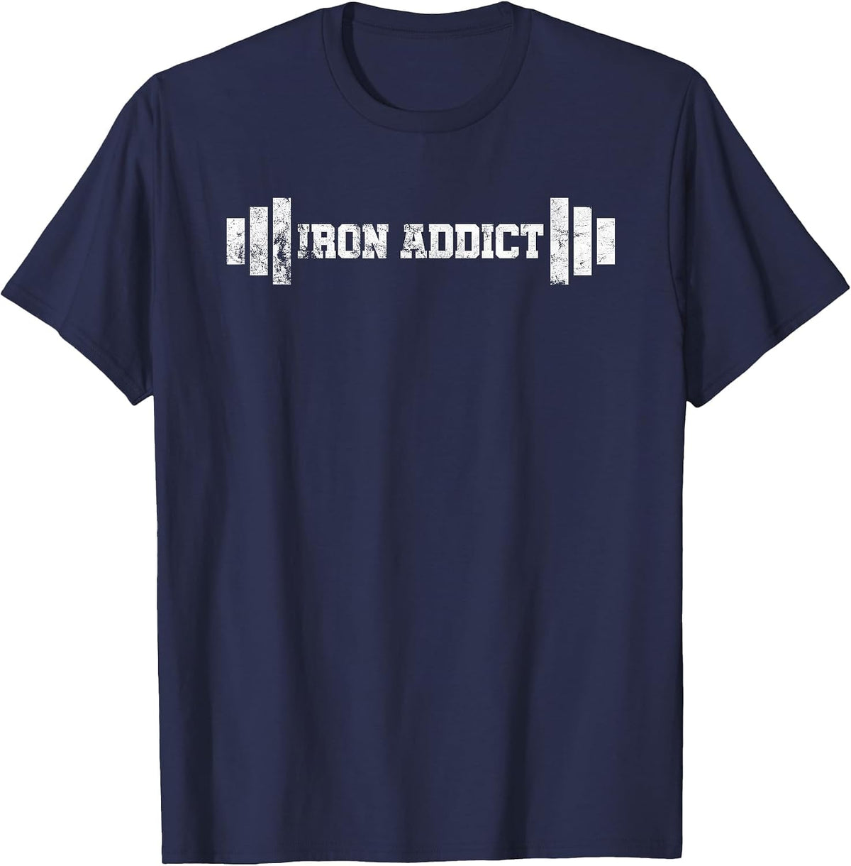Iron Addict Weightlifter Bodybuilder Powerlifter T-Shirt - Navy Blue