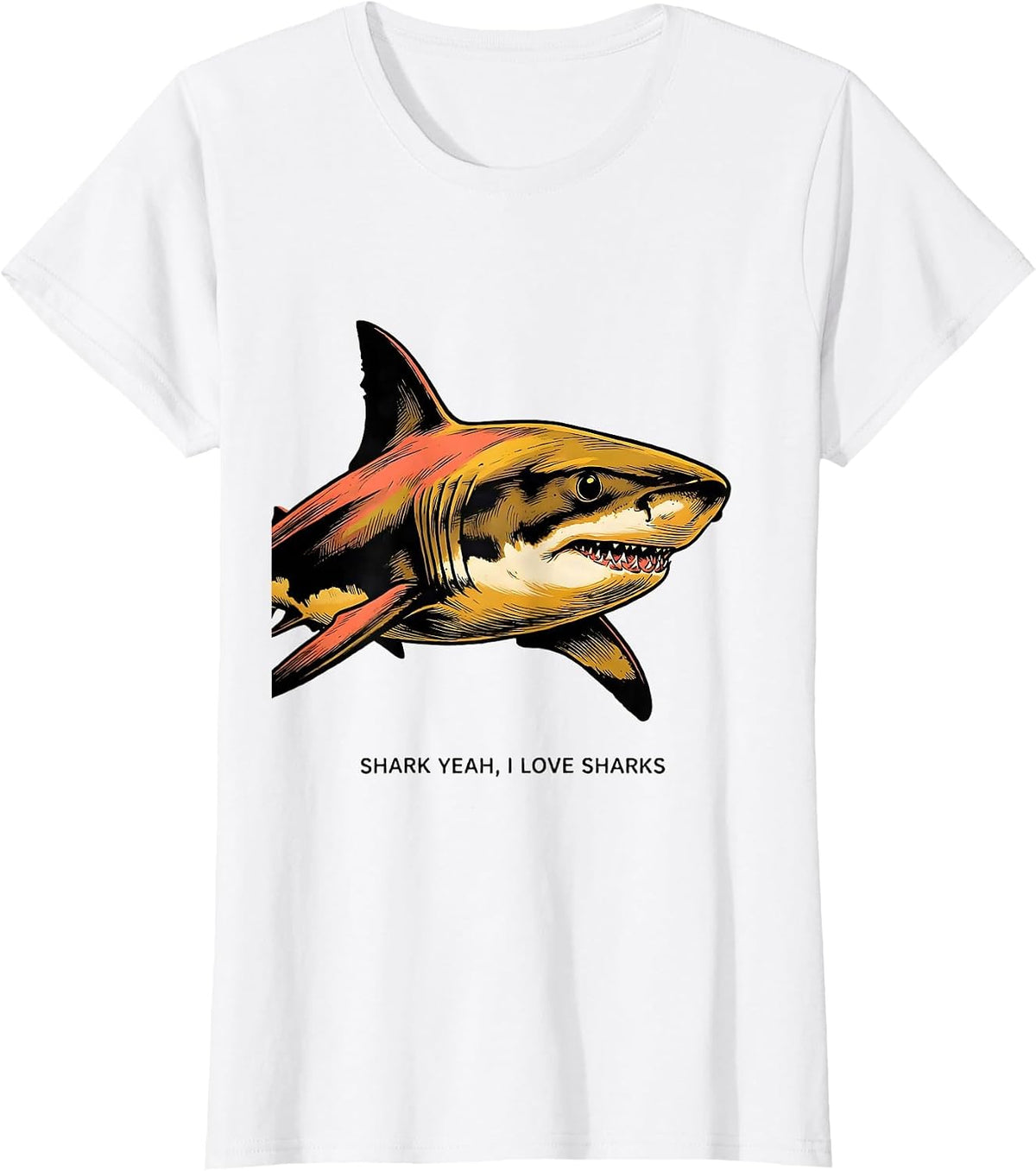 Shark Yeah I Love Sharks Funny Ocean Wildlife Enthusiast T-Shirt - White