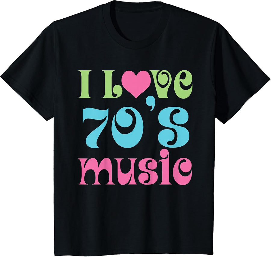 I Love 70's Music Retro Tee Vintage Style 1970 Slogan Tshirt T-Shirt - Black