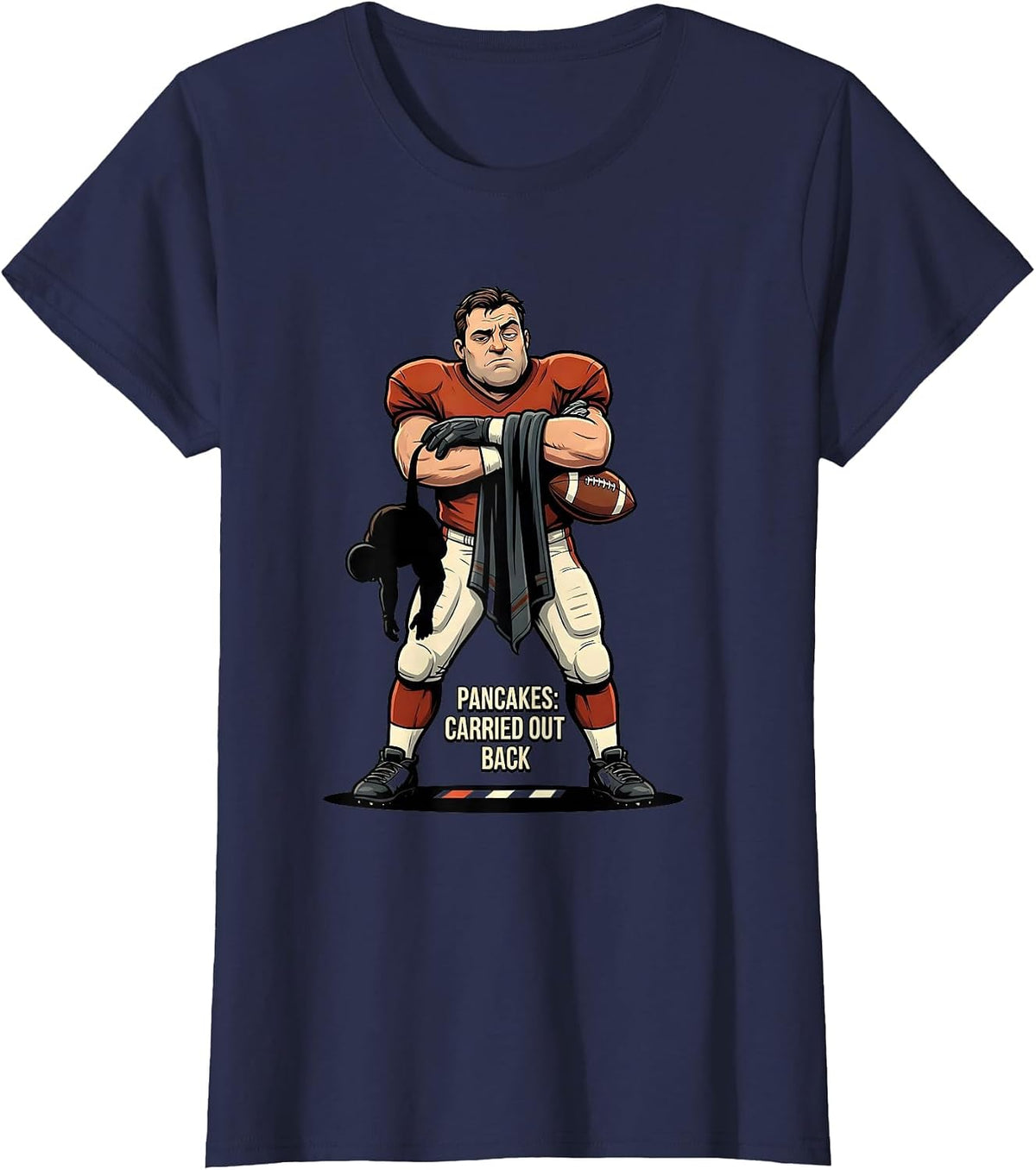 Women's Pancakes: Carried Out Back Funny Football Lineman Humor T-Shirt - Navy Blue