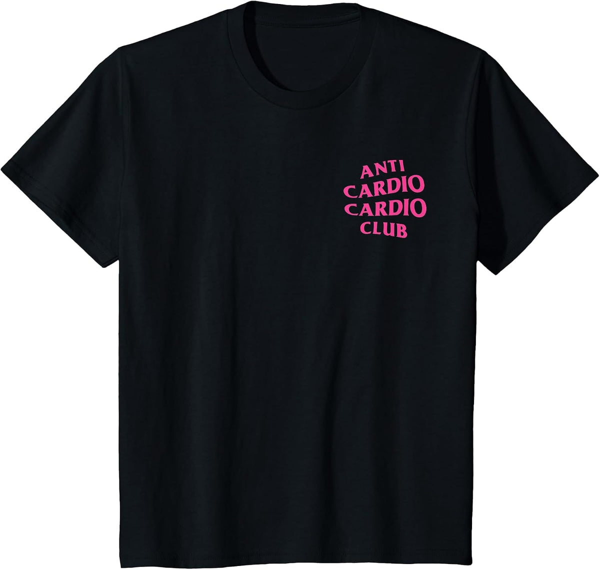 Anti Cardio Cardio Club: Pink Logo (Front + Back Design) T-Shirt - Black