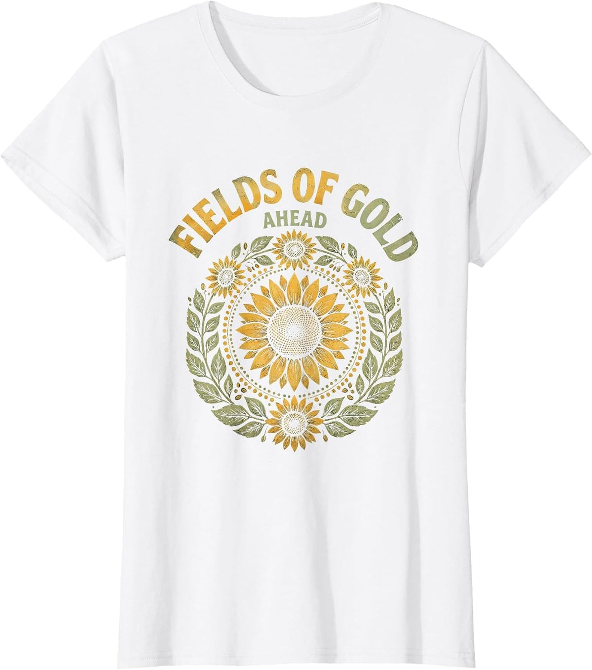 Fields of Gold Ahead Sunflower Floral Design T-Shirt - White
