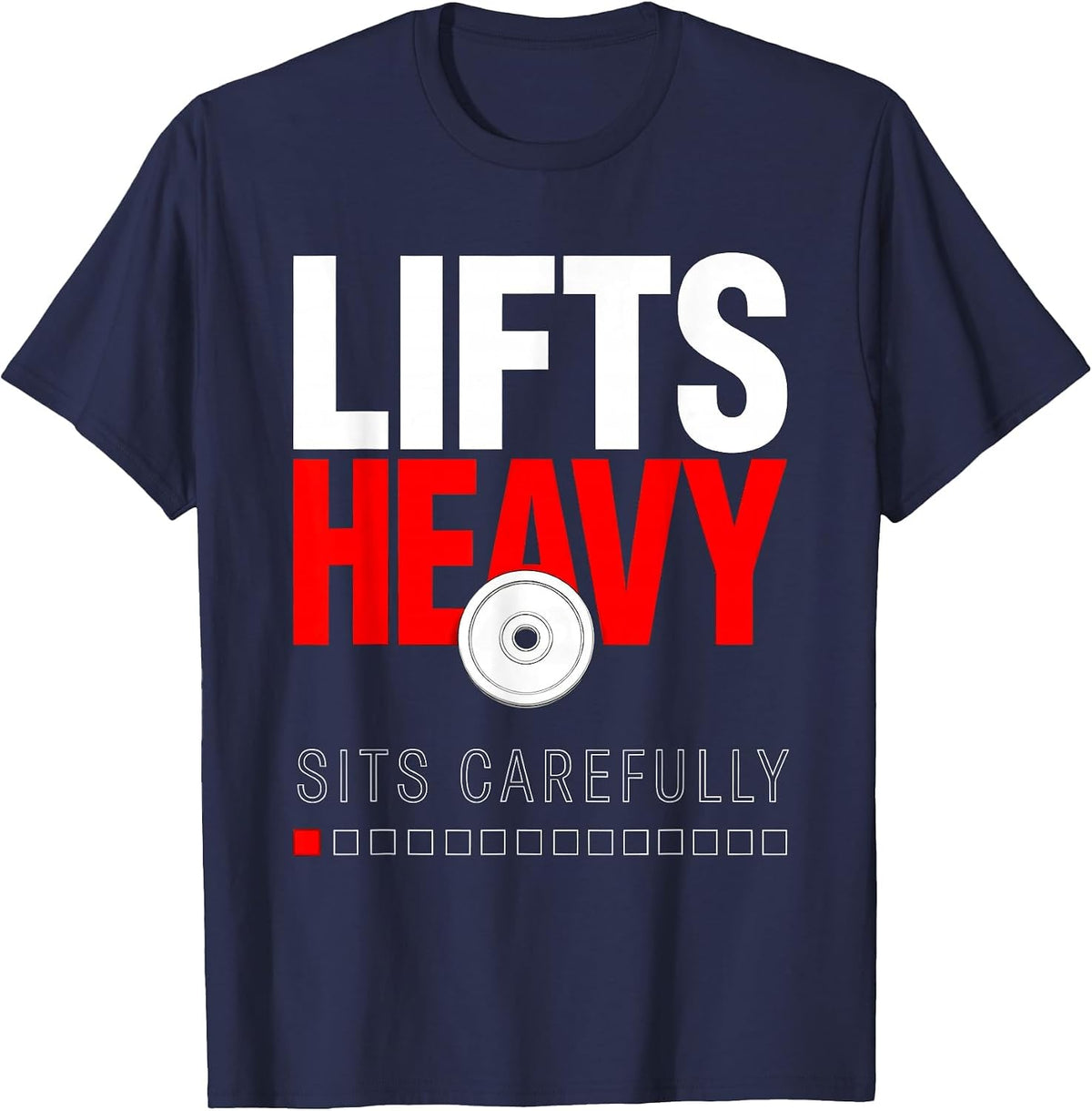 Men's Lifts Heavy Sits Carefully Funny Gym Workout Weightlifting T-Shirt - Navy Blue